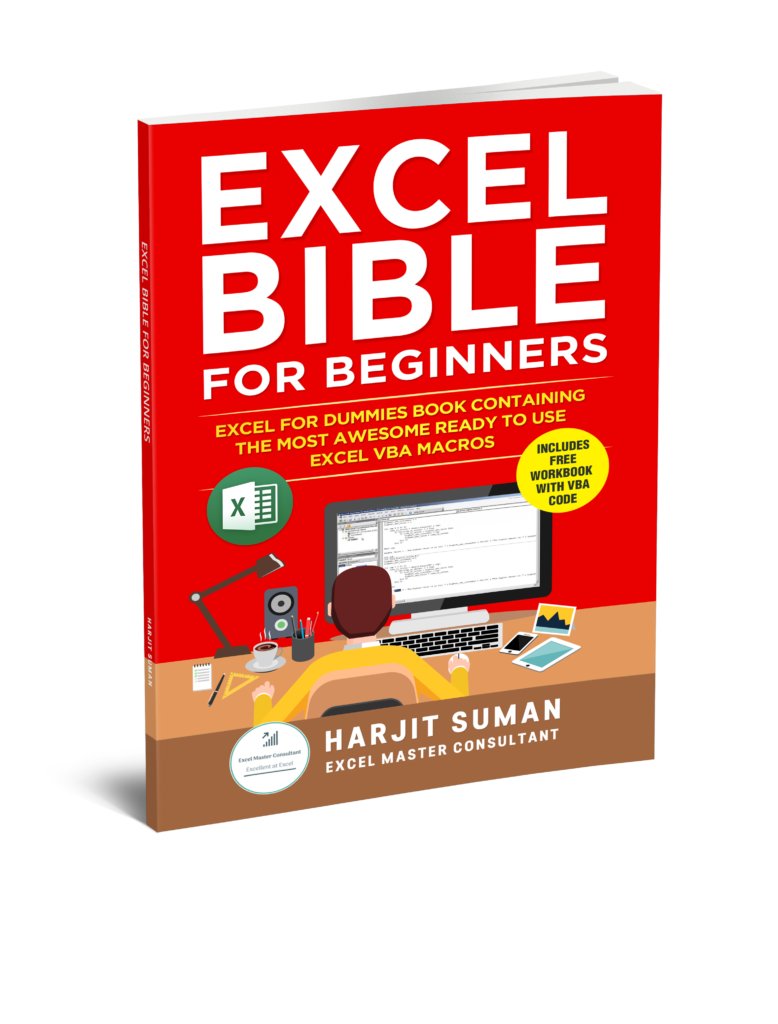  for Beginners: Excel for Dummies Book Containing the Most Awesome Ready to use Excel VBA Macros by Harjit Suman